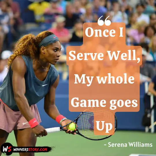 12-serena williams quotes about tennis