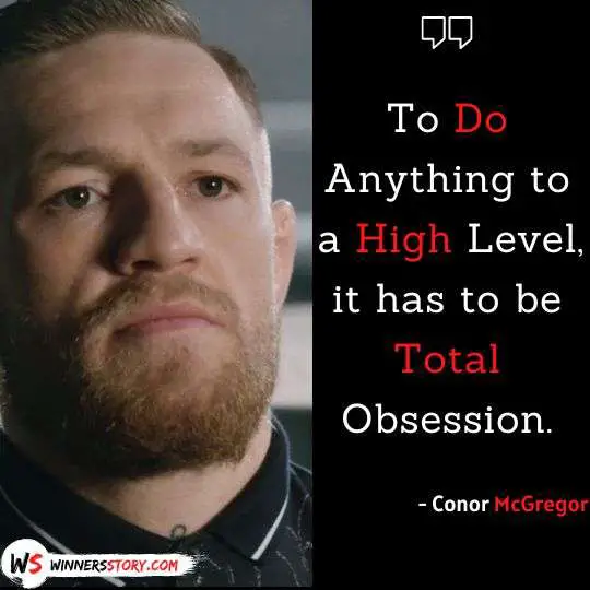3-conor mcgregor quotes obsession